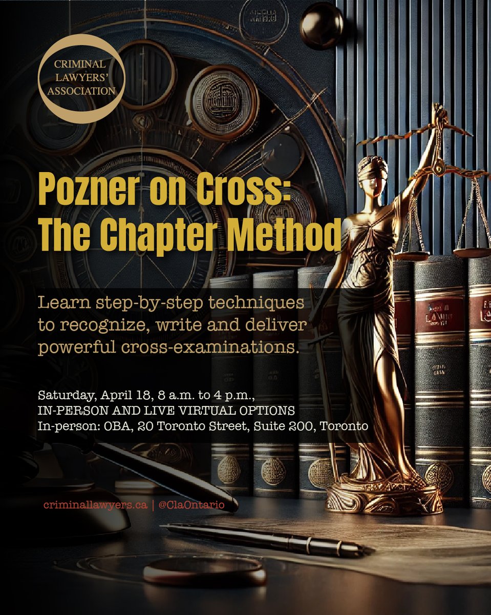 Our April 18 event featuring #LarryPozner is already at 40% capacity! Don't miss out on this great opportunity!

Pozner on Cross: The Chapter Method
Learn step-by-step techniques to recognize, write and deliver powerful cross-examinations.

criminallawyers.ca/events/pozner-…