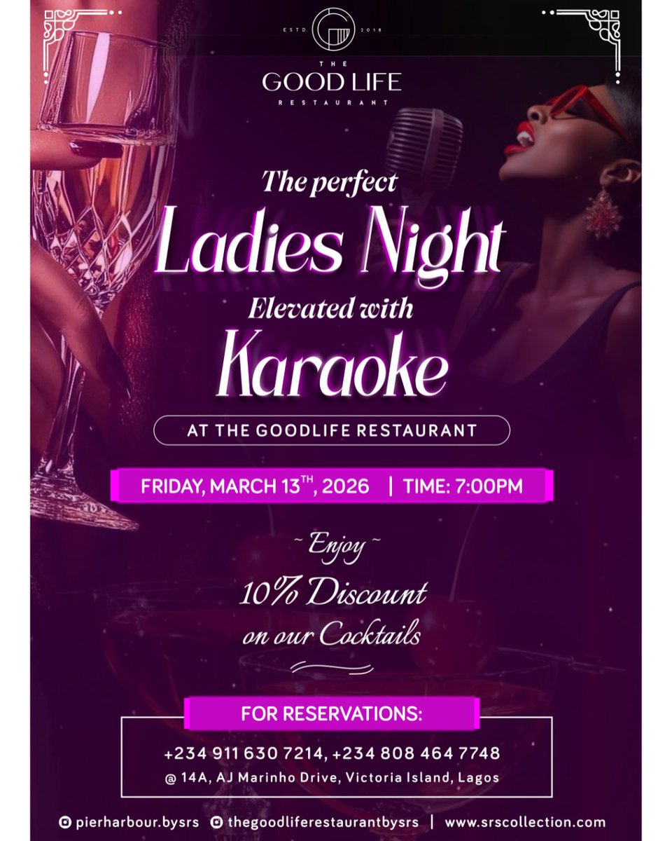 GoodLifeBySRS's tweet photo. Ladies night and karaoke happening tonight at The Goodlife restaurant.
Come and experience the magic.

☎️ 07080637302 | Whatsapp: 09116307214
📍14A, AJ Marinho Drive, Victoria Island, Lagos.
 
#thegoodliferesturant #srscollection  #powerofplace https://t.co/o923PGbzi5