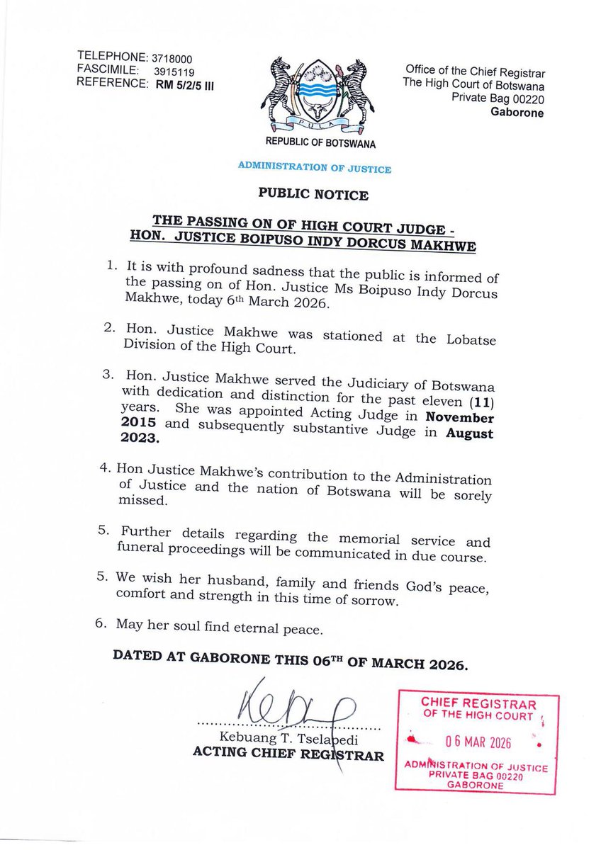 PUBLIC NOTICE
THE PASSING ON OF HIGH COURT JUDGE - HON.  JUSTICE BOIPUSO INDY DORCUS MAKHWE