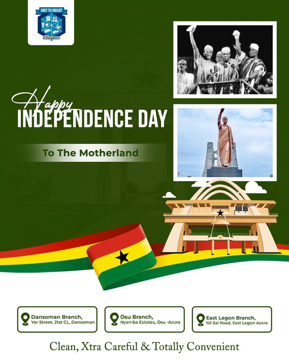 DirttoBright's tweet photo. This Ghana Independence Day, we celebrate the strength and beauty of our nation.

While Ghana shines, we’re here to keep your clothes, homes, and furniture looking their best. ✨

Happy Independence Day to all Ghanaians! ❤️💛💚⭐

#Ghana #IndependenceDay #HeritageMonth #IranWar https://t.co/zyi6h79VNv