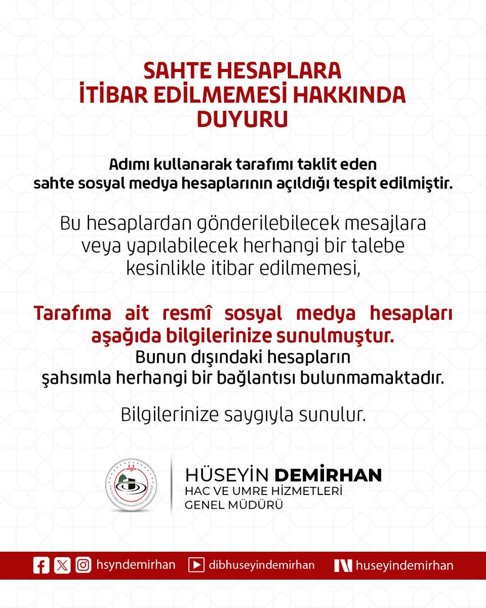 SAHTE HESAPLARA İTİBAR EDİLMEMESİ HAKKINDA
DUYURU.