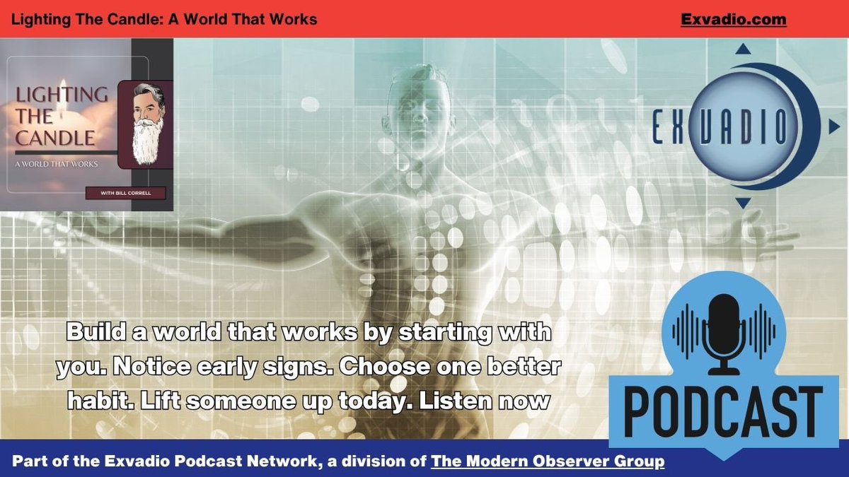 EricLopkin's tweet photo. Build a world that works by starting with you. Notice early signs. Choose one better habit. Lift someone up today. Listen now
#podcast #empowerment #LightingTheCandle #AWorldThatWorks #Exvadio #BillCorrell #JanJeremias #healthcare #medical
https://t.co/3zfgVwYJ75 https://t.co/837IUCETwn