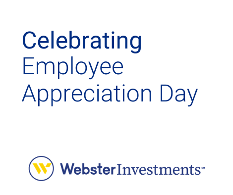 WebsterInvest's tweet photo. We’re proud of the incredible work our team puts in, and even more grateful for the people behind it. Happy Employee Appreciation Day! https://t.co/nq9RxzZ99q