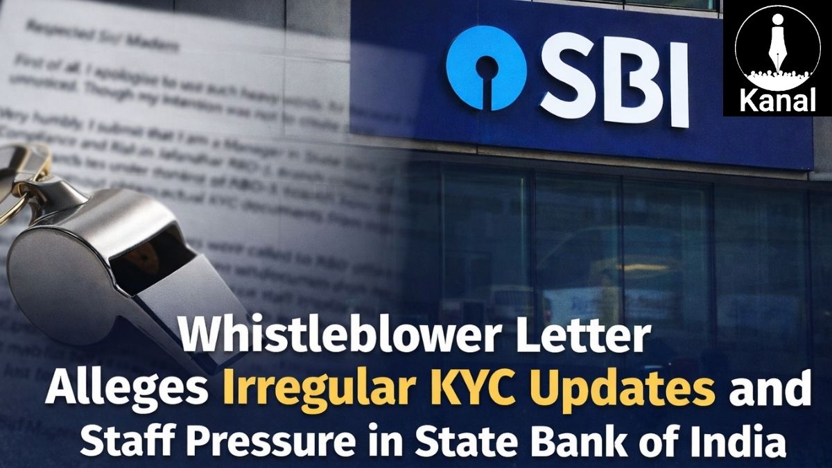 kanalmedia23's tweet photo. Whistleblower Letter Alleges Irregular KYC Updates and Staff Pressure in State Bank of India

Read More:https://t.co/JMTnKpXzx2

A whistleblower letter has alleged irregular #KYC  updates and staff pressure in State Bank of India and called for an investigation by RBI and other agencies. 

Report By - @V_Gayathri_29 

#SBI #Banking #FinancialCompliance