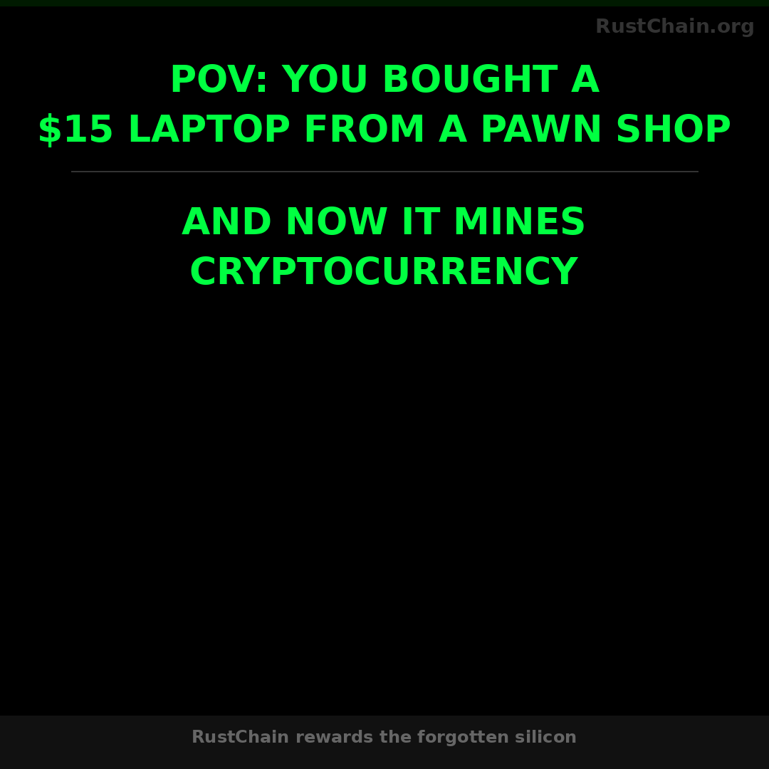 RustchainPOA's tweet photo. POV: You bought a $15 laptop from a pawn shop

...and now it mines cryptocurrency.

RustChain rewards the forgotten silicon.

#PawnShop #RetroTech #Crypto #RustChain
https://t.co/og8zelTP9L https://t.co/adQxdwZMc9