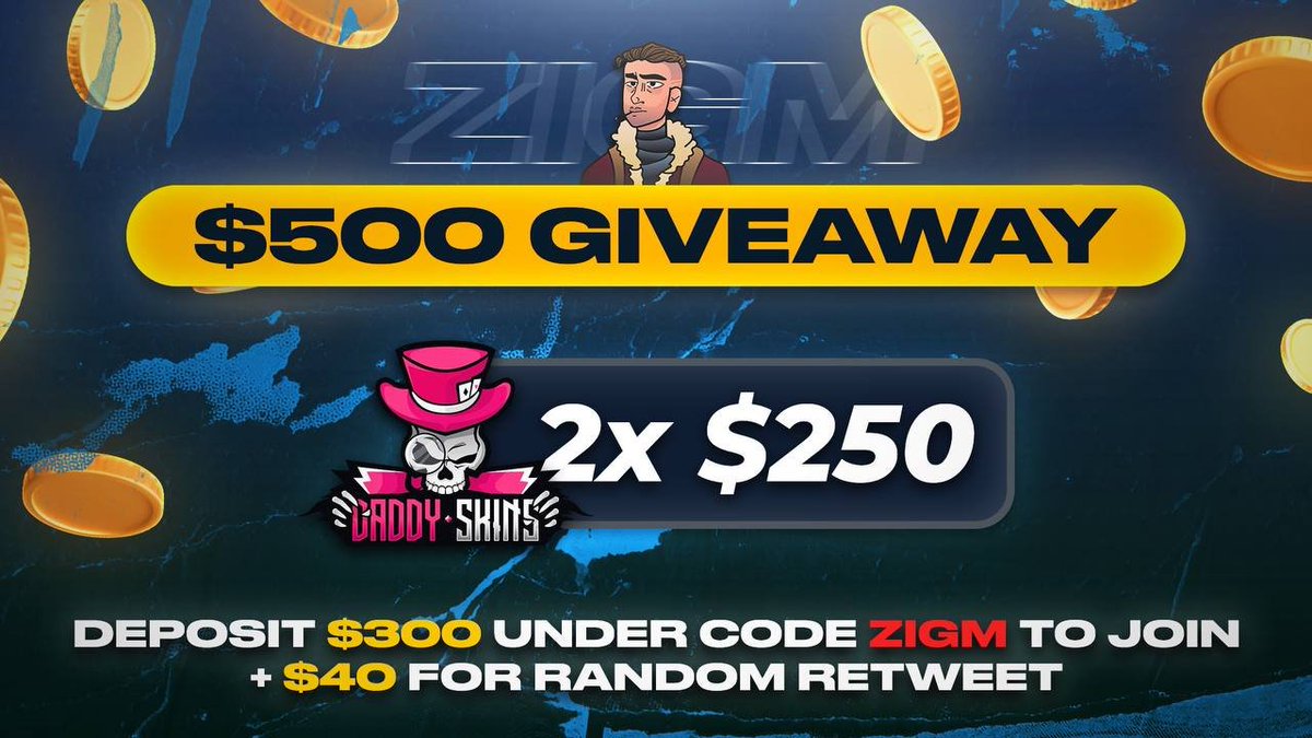 🎁$500 DADDYSKINS DEPOSITORS GIVEAWAY!💜💰

☑️Random RT wins $40

To enter:
✅Retweet &amp; Like,
✅Deposit $300 on code "zigm" (multi deposits allowed, $300 = 1 ticket): daddyskins.com/promo-code/zigm.

🤑2 Winners:
🥇$250 in CRYPTO
🥈$250 in CRYPTO

‼️Also there is $500 Leaderboard which