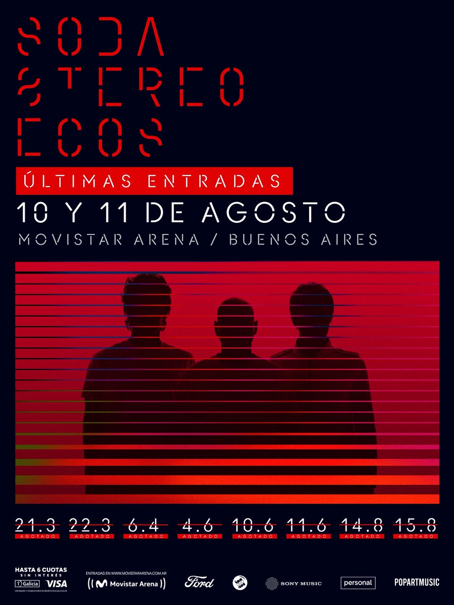 sodastereo's tweet photo. SODA STEREO ECOS

10 y 11 de agosto - Buenos Aires, Argentina / Movistar Arena

Últimas entradas a la venta en https://t.co/7i3Atr9bvA

Hasta 6 cuotas sin interés con Visa Banco Galicia.

#SodaStereo #Ecos https://t.co/1PGFO5anT6