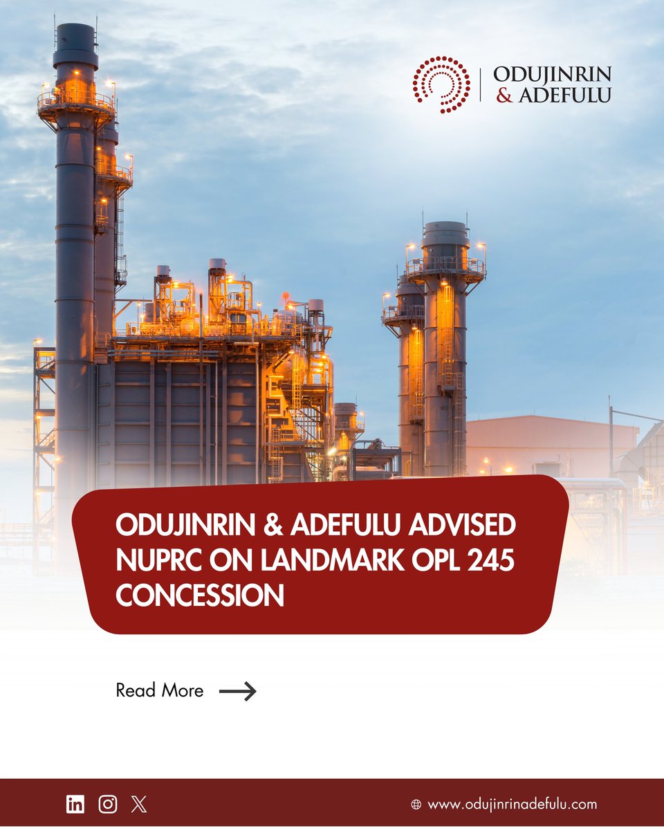 oduadelaw's tweet photo. We are pleased to announce our role as counsel to the Nigerian Upstream Petroleum Regulatory Commission (NUPRC), the technical and regulatory authority for Nigeria’s upstream petroleum sector, in relation to the landmark OPL 245 concession.
#ProjectsAndEnergy
#OdujinrinAdefulu https://t.co/oPrdNrl14m