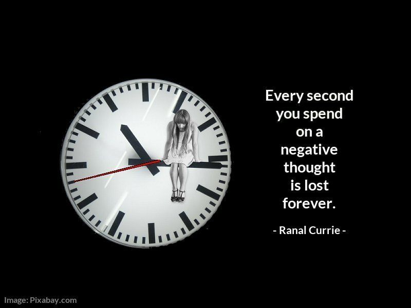 Ranal55's tweet image. Every second you spend on a negative thought is lost forever.
 
#quote #quotesmith55 #negativity #thoughts #FridayFundamentals