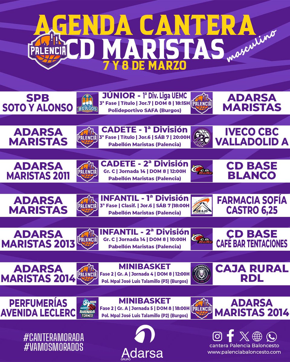 PBcantera's tweet image. #AgendaMorada | #Autonómicos @FBCyL

💜 Por cortesía del @grupoadarsa ofrecemos los encuentros que disputarán nuestros equipos este fin de semana

🟣 Jornada importante para nuestros dos equipos que luchan por alcanzar la Final a 4

#CDMaristas
#VamosMorados
#GuerrerasMoradas