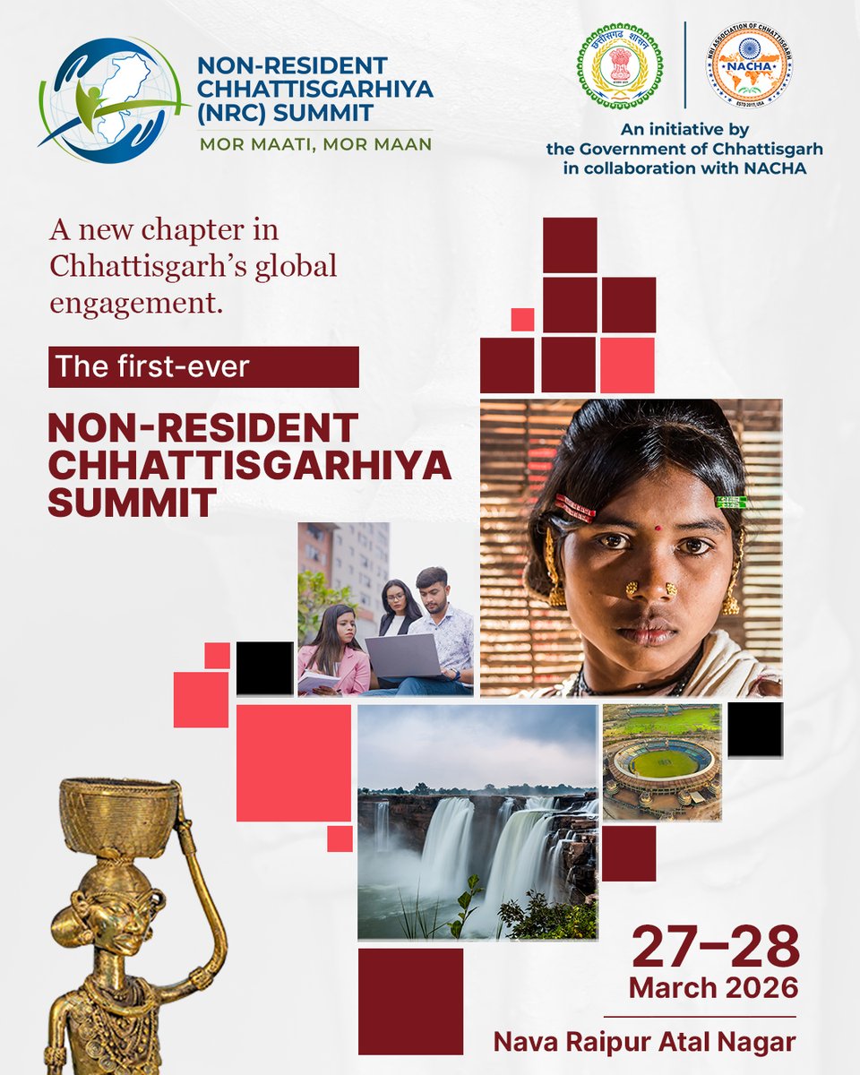 nrcsummit's tweet photo. A new chapter in Chhattisgarh's global engagement begins.

The first-ever NRC Summit 2026 is our collective commitment to a Chhattisgarh that is globally connected, economically vibrant, and culturally proud.

📆 27–28 March 2026
📍 Mayfair Lake Resort, Nava Raipur

📞 +91 9217947454
🌐 https://t.co/PhwfJiBlOX

#NRCSummit2026 #MorMaatiMorMaan #InvestInCG #NavaRaipur