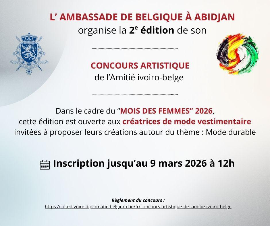 belgiumabidjan's tweet image. 🪡👗2e édition du Concours de l'Amitié ivoiro-belge 🇨🇮🇧🇪 en ce "Mois des Femmes"♀️: la mode durable à l'honneur !

👉 Postulez jusqu'au 9 mars!
cotedivoire.diplomatie.belgium.be/sites/default/…

#JIF2026 #AutonomisationDesFemmes 
#ICC
#Durabilité