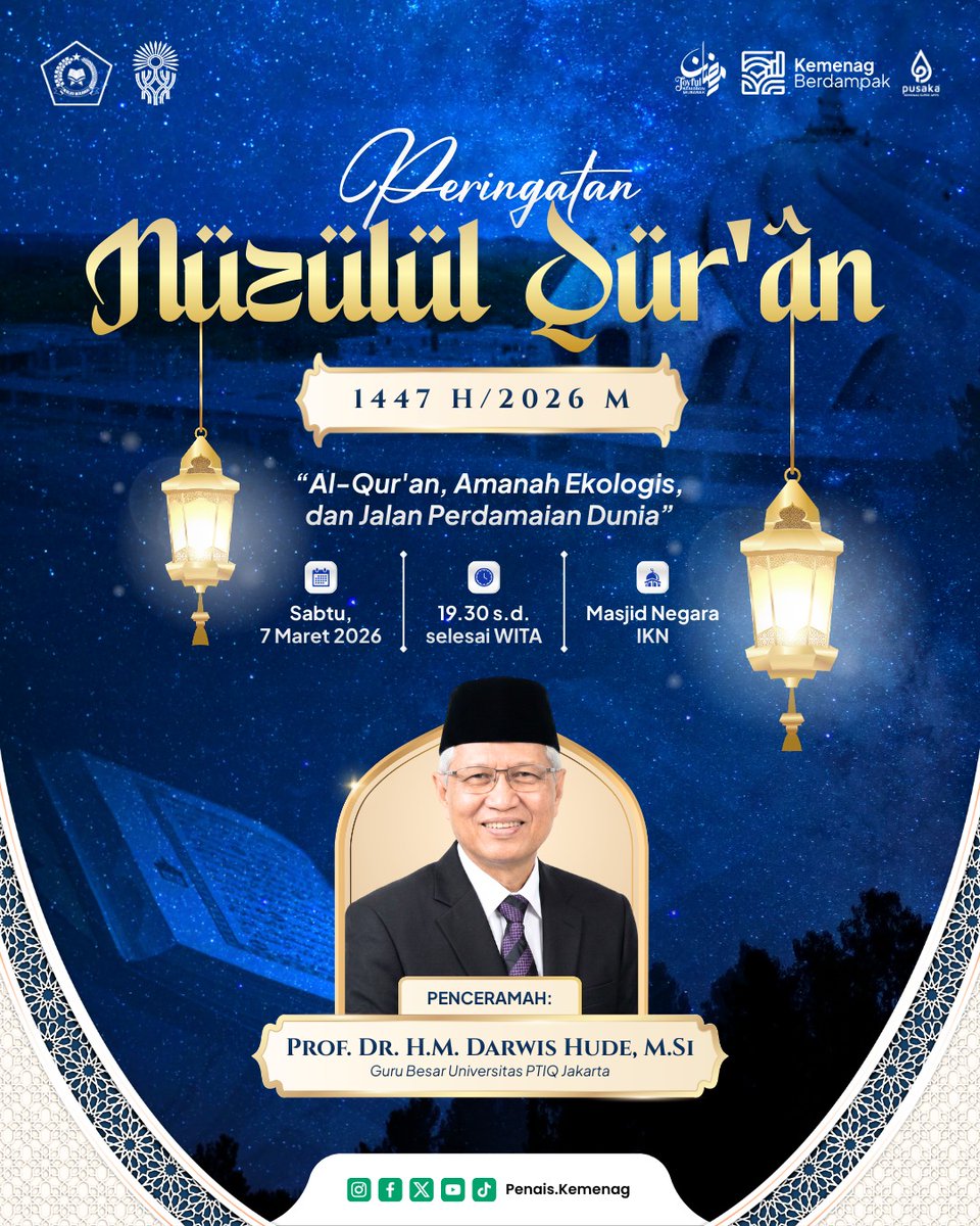Hadirilah Peringatan Nuzulul Qur’an oleh Direktorat Jenderal Bimas Islam yang akan dilaksanakan pada:

​🗓 Sabtu, 7 Maret 2026
⏰ 19.30 WITA s.d. Selesai
📍 Masjid Negara IKN
🎙 Penceramah: Prof. Dr. H.M. Darwis Hude, M.Si (Guru Besar Universitas PTIQ Jakarta)