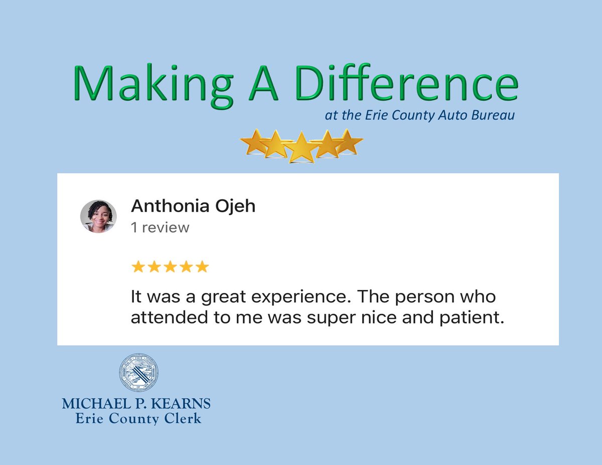 ErieCountyClerk's tweet image. Thank you to Anthonia for sharing her kind words about her DMV visit. 

Our staff works hard every day to make sure every customer is treated with courtesy and a little extra patience when it’s needed most.

✨Five-star feedback means a lot to our team! 👍
#MakingADifference #DMV