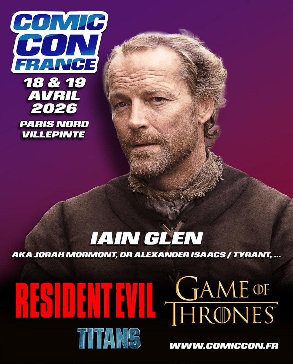 FansConvention's tweet photo. Iain Glen est le nouveau guest de la  Comic Con France prévue le 18 et 19 Avril 2026

Iain Glen is the new guest of Comic Con France scheduled for April 18 and 19, 2026 #GameOfThrones https://t.co/xkrf54WI7O