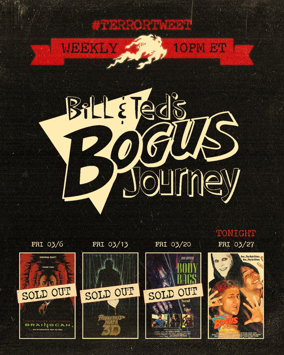 frightrags's tweet photo. 🎉 Tonight's #terrortweet is BILL &amp; TED'S BOGUS JOURNEY. Find your copy and watch it with us! Hit play at 10pm ET tonight (Friday 03/27) &amp; join the conversation on DISCORD 👉 🔗 https://t.co/WVH4dHaWfx https://t.co/JVpU0B11J1