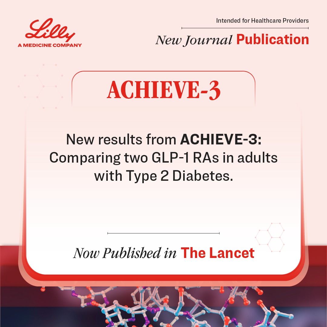 New results from ACHIEVE-3: Comparing two GLP-1 RAs in adults with type ...