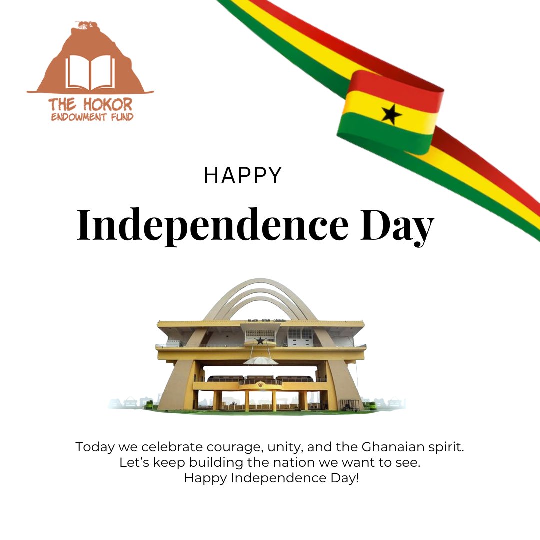 HokorFund's tweet photo. Happy Independence Day, Ghana! 🇬🇭

Today we celebrate our freedom, our resilience, and the promise of a brighter future.

The Hokor Endowment Fund wishes everyone a joyful and proud Independence Day.

#IndependenceDay #GhanaAt69 #HEF #WeAreTheChange https://t.co/rSpTef6Tx4