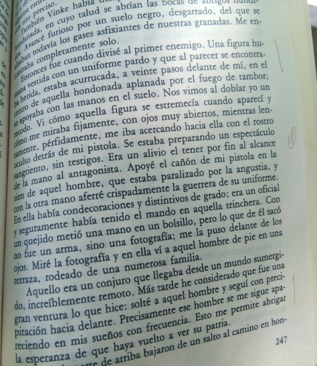Esta anécdota de guerra q cuenta Jünger es tremenda.