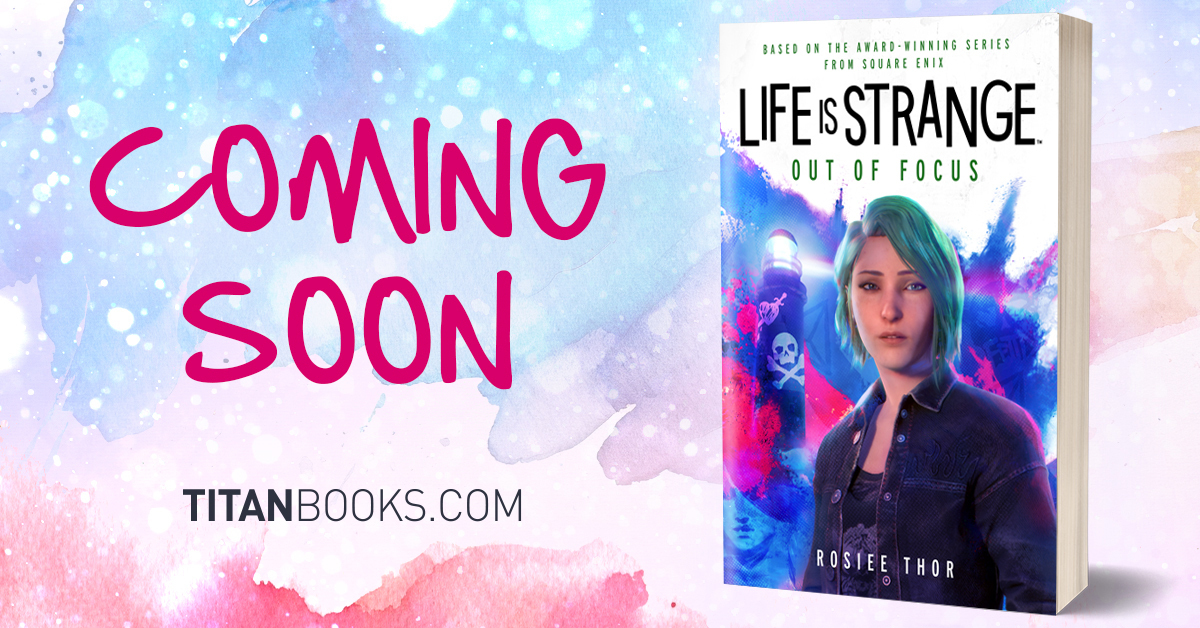 Feast your eyes on the cover for LIFE IS STRANGE: OUT OF FOCUS, the new <a href="/TitanBooks/">Titan Books</a> novel by Rosiee Thor. Izzie’s mysterious new band manager is Chloe Price herself – in this prequel to Life is Strange: Reunion!

You can pre-order this amazing novel now, and get back on the road