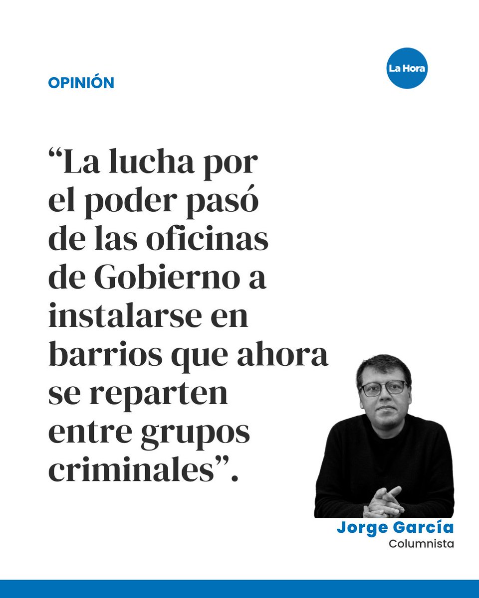 lahoraecuador's tweet photo. #Opinión | “En lo local, bajo pretexto de la guerra contra el narco, las calles se militarizan y la pugna política se lleva a la Justicia”, comenta Jorge García.

¿Qué opinas de su reflexión? 💭 Lee la columna completa 👉🏻 https://t.co/emHKV7wRgP https://t.co/z9WFHqmXlj