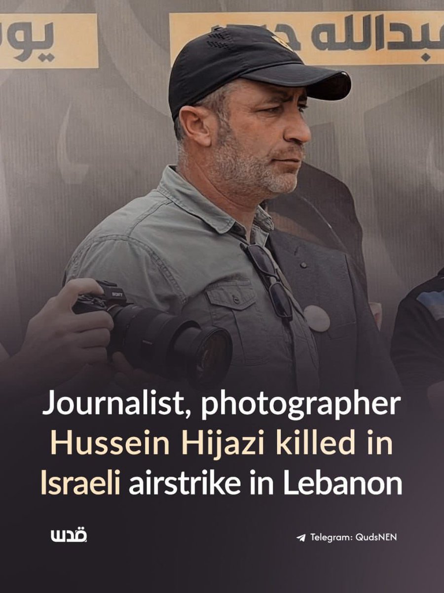 Journalist Hussein Hijazi was killed in an Israeli airstrike in southern Lebanon. The Israeli occupation continued its attack on Lebanon, targeting civilian gatherings and residential buildings. 

The Israeli attack so far led to the deaths of more than 123 Lebanese, including