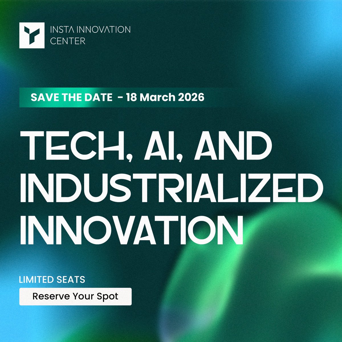 InstaInnoCenter's tweet photo. Tech Day – Tech, AI &amp; Industrialized Innovation
 
AI, manufacturing, cybersecurity &amp; blockchain are reshaping industries. Join the roundtable at Insta Innovation Center.
 
📅 18 Mar 2026 | 🕐 13:00–15:00 Reserve: https://t.co/MzPG0BDlDe
 
#TechInnovation #ArtificialIntelligence https://t.co/Vu1HEmMfl3