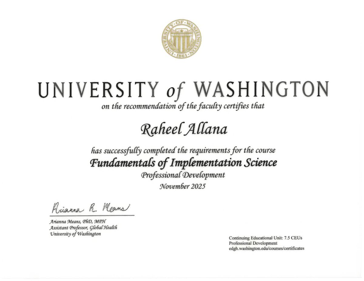 dr_allana's tweet photo. Excited to share that I’ve completed the Fundamentals of Implementation Science at the @UW! Huge thanks to Dr. Arianna Means for an incredible deep dive into bridging the "know-do" gap in public health #ImplementationScience #PublicHealth https://t.co/6bSIvRo6UM
