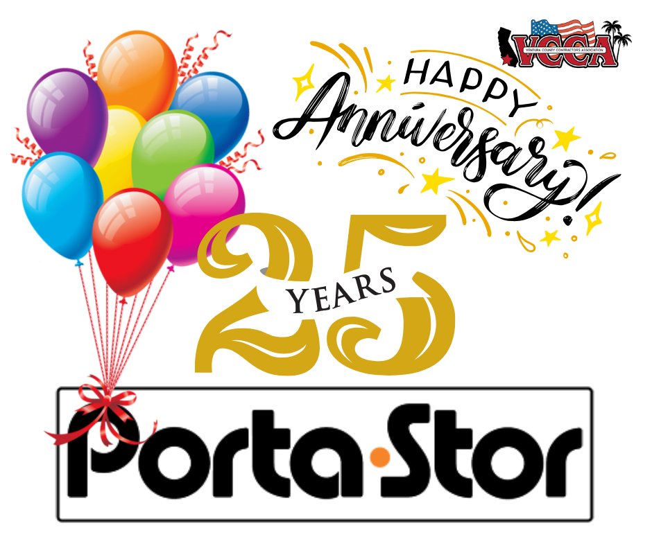 Congratulations to Porta-Stor on their 25 Years of Membership with the Ventura County Contractors Association!!  porta-stor.com vccainc.com