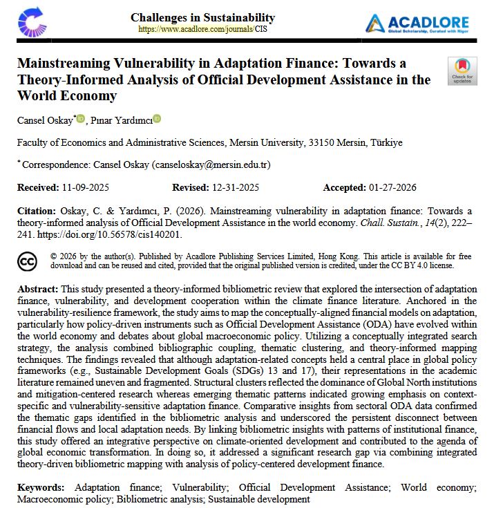 pyardimci2019's tweet photo. 📢 🎯“Mainstreaming  Vulnerability in Adaptation Finance: Towards a Theory-Informed Analysis  of Official Development Assistance in the World Economy” başlıklı  çalışmamız Challenges in Sustainability dergisinde yayımlandı.
https://t.co/REzIDWlS87 https://t.co/1TTqjBsVTF