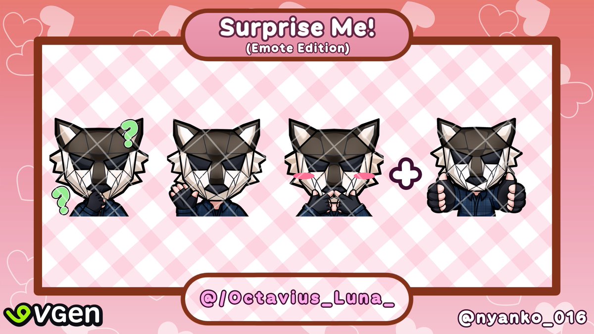 (3/3) last finished batch Surprise Me Emotes on #VGen for February thanks so muchhhh ヽ(•ω•ゞ) 

more commish to us artists ✨️✨️✨️✨️

<a href="/EvePuppette/">‧₊˚ʚ Eve ɞ‧₊˚ | Haunted Doll EN Vtuber💉🪡</a> <a href="/sodapop3339/">🥭🥤</a> <a href="/Octavius_Luna_/">Octavius Luna</a>

#VGenComm #smallartists  #VGenArtist #artmoots #evepuppettart  #VGenOpen