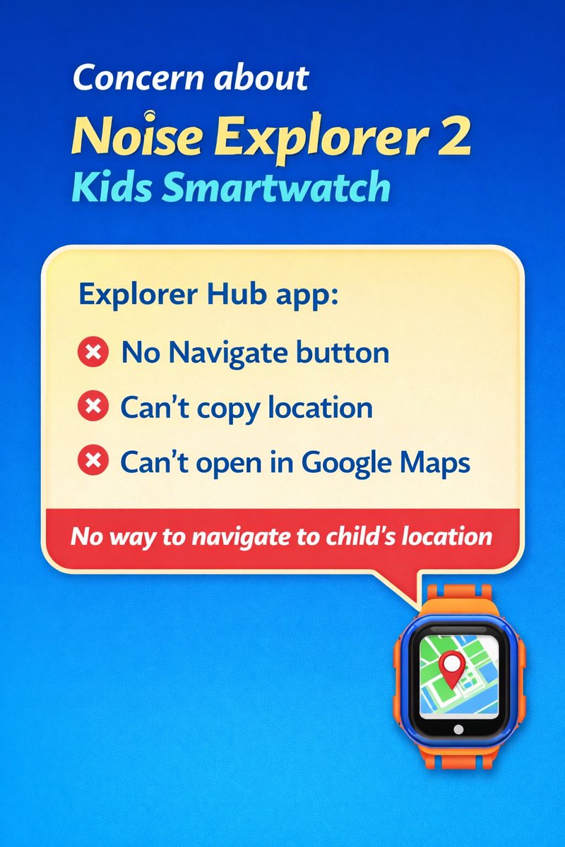 Champ_priyesh's tweet photo. @gonoise purchased Noise Explorer 2 for my 6-year daughter mainly for location tracking and safety. The app shows the location but no option to navigate or open it in Google Maps on both iOS and Android. This defeats the purpose of live tracking. Please help or provide a fix. https://t.co/vlHSIuue8G
