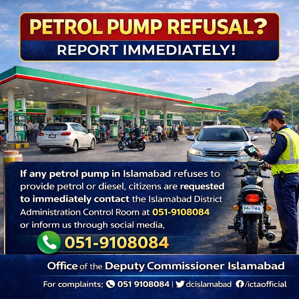 dcislamabad's tweet photo. Public Advisory
If any petrol pump refuses to provide petrol or diesel, citizens are requested to immediately report the incident to the Islamabad District Administration Control Room at 051-9108084 or inform us through our official social media channels.
Your cooperation helps ensure fair fuel supply for everyone, Thanks.