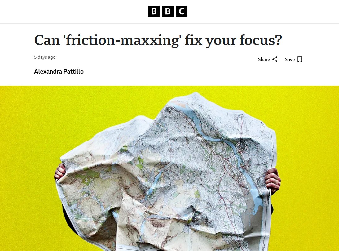 The hottest productivity trend of 2026 has nothing to do with discipline.

It's about making things harder on purpose.

Scientists call it "friction-maxxing."

Here's why it's all over BBC and The Cut this week: