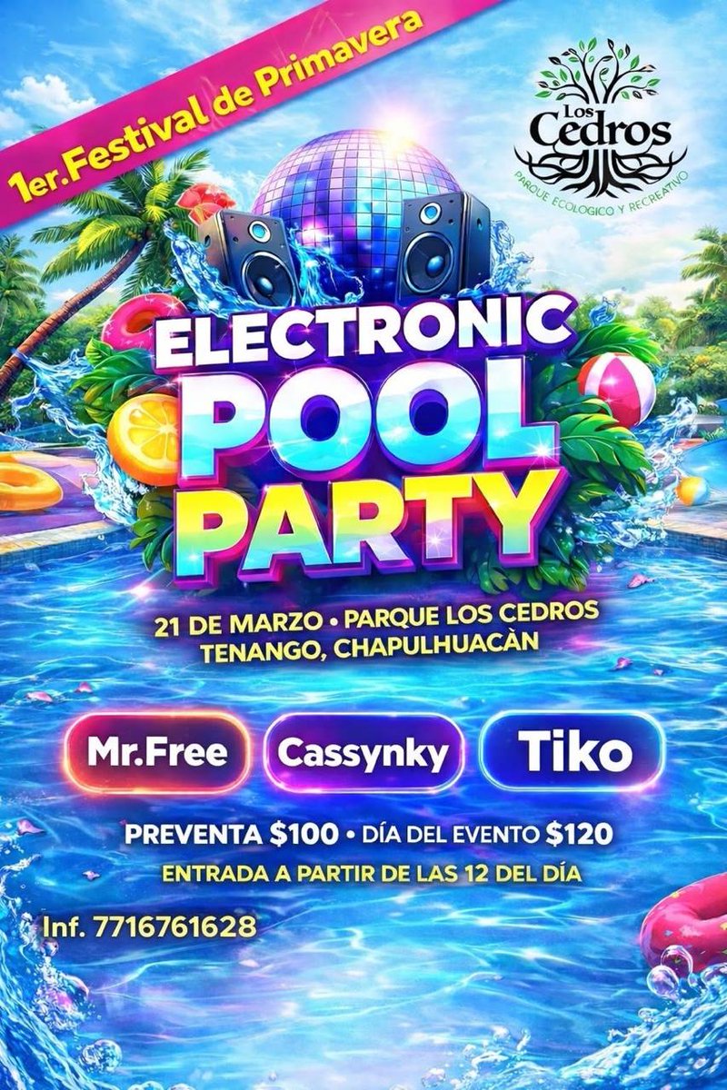 HgoTravel's tweet image. ¡Recibe la primavera en Chapulhuacán! ☀️🎧

Únete a la Electronic Pool Party en el Parque Los Cedros con Mr. Free, Cassynky y Tiko. 💦🕺

🗓️ 21 de marzo ⏰ 12:00 PM 🎟️ Preventa: $100
¡Música, sol y diversión en Hidalgo! 🌴✨
#HidalgoTieneAlgo #HidalgoTravel #Electronic #PoolParty