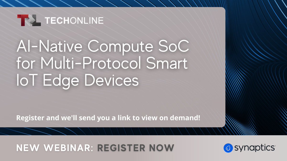 TechOnline's tweet image. In this webinar, learn how unified connectivity and Edge intelligence enable responsive, secure #smartappliances, #homeautomation, and industrial #IoT designs.
➡️ Save Your Seat: arw.li/6017hhLc7

#Sponsored by @SynaCorp