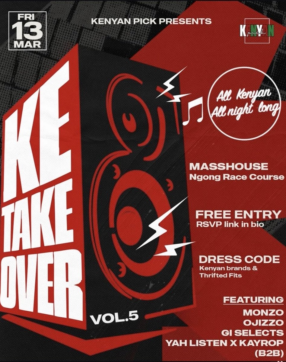 Our first edition of the year is here! 🤪🇰🇪

We're having a purely KE bash over at @masshouse_live on Friday 13th March, with the sickest line up of DJs: <a href="/yahlistened/">YAH LISTEN</a> x <a href="/Kayropmusic/">Kayrop</a> (B2B), <a href="/mo_nzo/">Monzo</a>, <a href="/gi_selects/">DJ G.I. Selects</a> &amp; Ojizzo ❤️‍🔥

ENTRY IS FREE! 🥳 (RSVP below 👇🏾)
gig.co.ke/event/gev_1170…