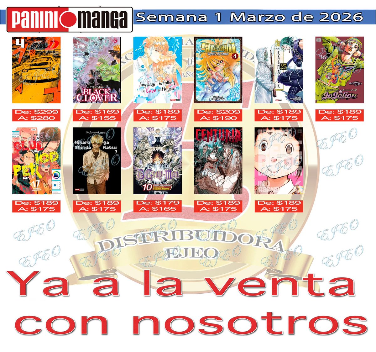 distribuidoejeo's tweet photo. Ya tenemos a la venta los nuevos mangas de "Panini"
Fecha límite para recoger su producto, Miércoles 11 de Marzo de 2026
#DistribuidoraEjeo #panini #mangas #initiald #blackclover #saintseiya #recordofragnarok #jojolion #blueperiod #dgrayman #centurión #deaddead https://t.co/U1IZwDTZeE