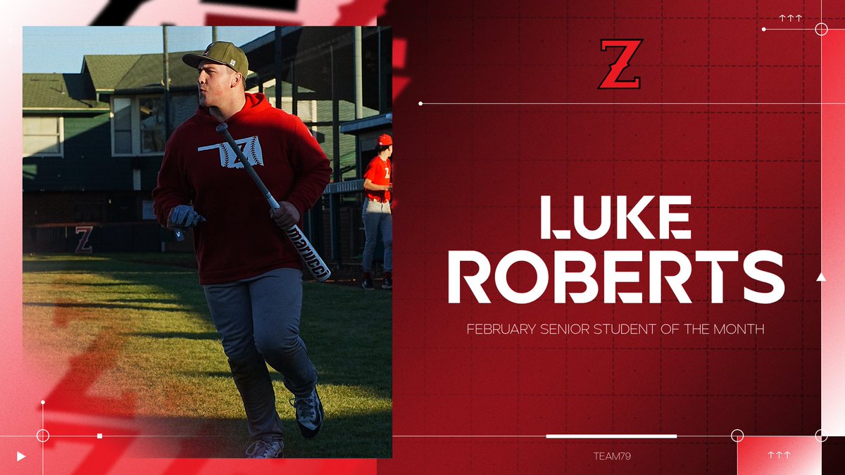 zebsbaseball's tweet image. Congratulations to #OurGuy Luke Roberts on being named Student of the Month #team79