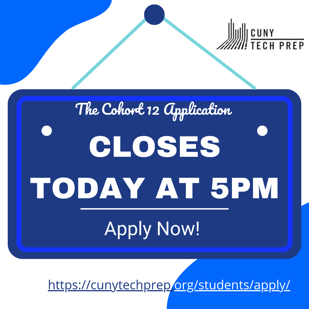 CUNYTechPrep's tweet photo. ⏳#ApplicationClosingToday at 5 PM. ⏳ 

Apply for CUNY Tech Prep now. It’s free for CUNY students, so don’t wait. Apply here: https://t.co/vnFUJGkZj0

Deadline is approaching: TODAY, March 6, 2026, at 5 PM ET
⏳ You still have time.⏳
#Apply, #ApplyNow  #Cohort12 https://t.co/aRtsdRkF8e