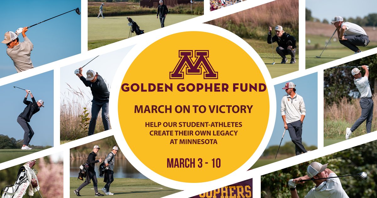 March on to Victory Week is Here!

Donate to the Golden Gopher Fund and your favorite sport this week to help our Student-Athletes create their own legacy at Minnesota.

Link: z.umn.edu/MOTV26-MGOLF

#SkiUMah #MarchontoVictory