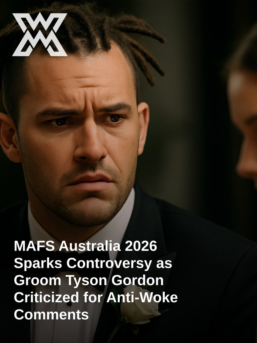 WhatMateX's tweet image. Tyson Gordon’s Controversial Comments on MAFS Australia 2026 Draw Expert Criticism

Full story: whatmate.co.uk/news/culture/m…

#Culture #MafsAustralia #MarriedAtFirst