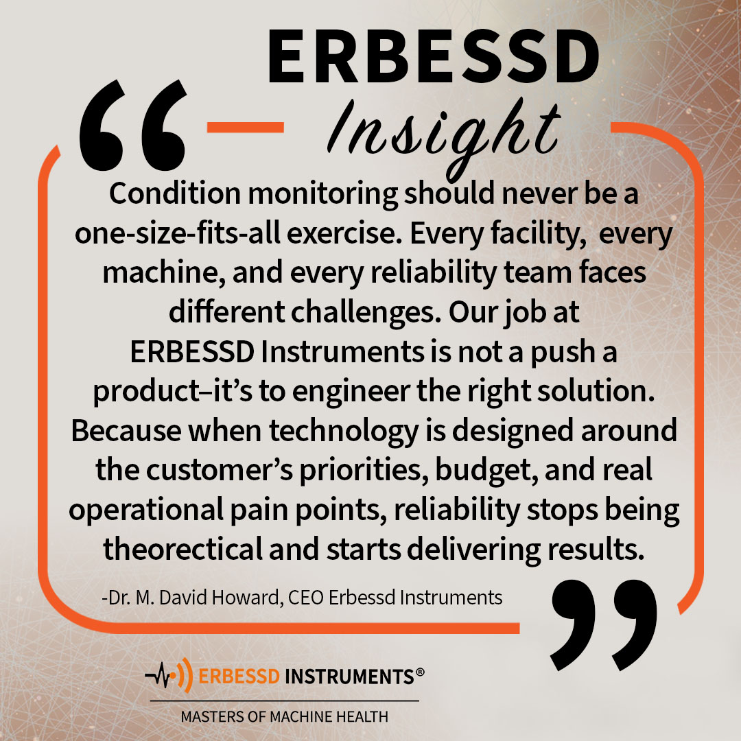 ErbessdRel's tweet photo. Condition monitoring is most powerful when the technology adapts to the machine—not the other way around.

That philosophy drives how we design solutions at Erbessd Instruments, helping reliability teams turn insight into action. That's The Erbessd Difference. https://t.co/3VJW5LHUtB