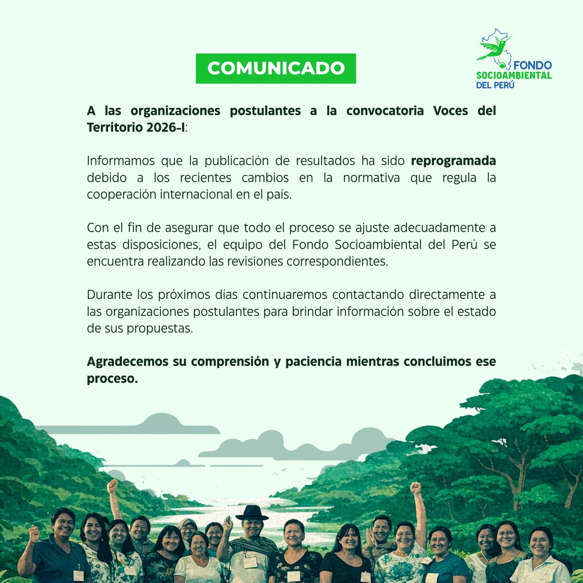 PeruFondo's tweet photo. 📢 COMUNICADO
A las organizaciones postulantes a la convocatoria Voces del Territorio 2026-I:
Informamos que la publicación de resultados ha sido reprogramada debido a los recientes cambios en la normativa que regula la cooperación internacional en el país. https://t.co/W0rQdhrP3Q