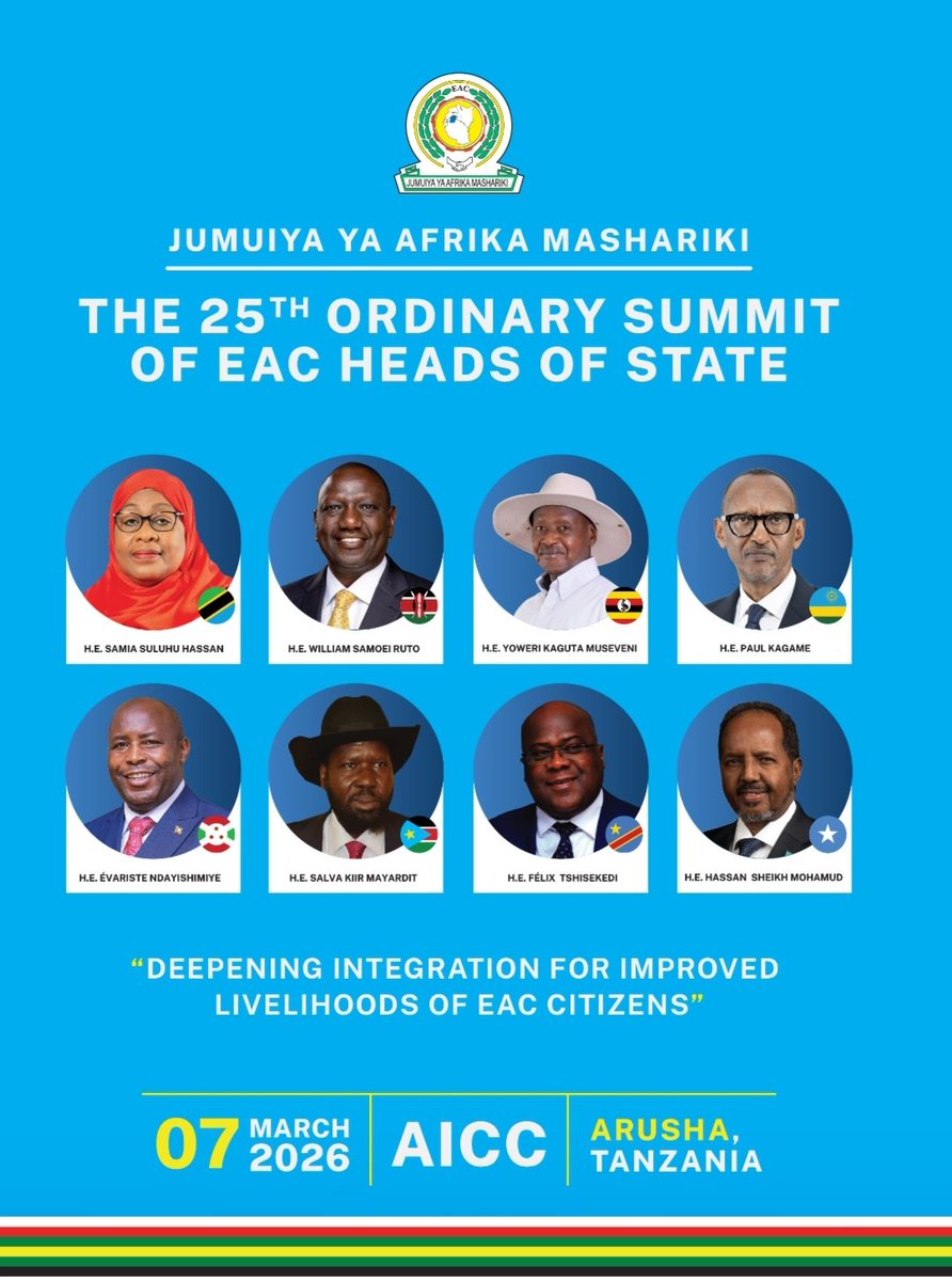 ASHAKURHUSSEIN's tweet photo. 𝟐𝟓𝐓𝐇 𝐄𝐀𝐂 𝐒𝐔𝐌𝐌𝐈𝐓.
📍    #Arusha, #Tanzania 🇹🇿
🗓️   7th March, 2026

It is ALL SYSTEMS GO for the 25th EAC HEADS OF STATE SUMMIT, opening in Arusha, tomorrow. 

#Kenya 🇰🇪, which has been honoured to Chair the top-most Organ of the East African Community @jumuiya for the last one year, will present its report on the successes the Community registered, and the  challenges - all of them surmountable - that are standing in the way to FULL integration for our region.

The Summit will provide guidance and give directions on how to deepen the integration process for the common benefit of all East Africans. 

@ForeignOfficeKE
@EACAffairsKenya