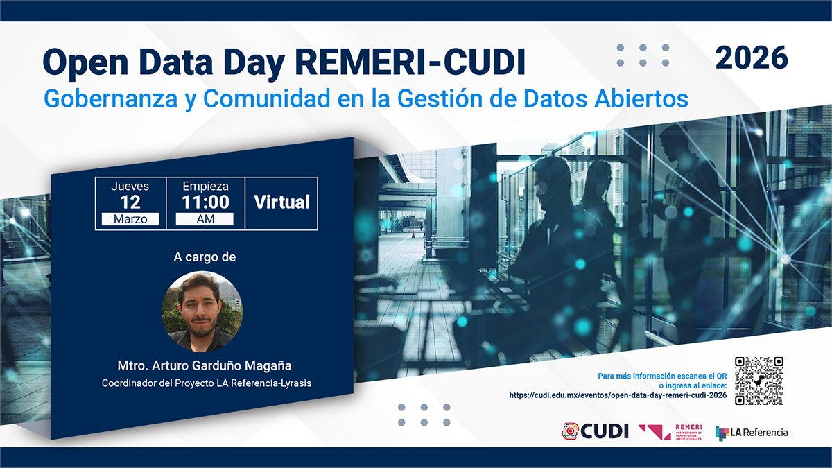 REMERI_MX's tweet photo. #OpenDataDay #Evento 
En el marco del #OpenDataDay26, la Comunidad REMERI y la @RedCUDI se unen a la celebración global para explorar el papel crítico de los datos abiertos.
🗓️ 12 de marzo
🕚 11:00 hrs CDMX
📡 En línea
ℹ️ Mayor información e inscripciones:
https://t.co/E6Ao6zhx6V https://t.co/T4hBTMRV8Q