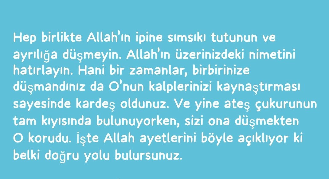 Muhammedksts65's tweet photo. 📖3-Âl-i İmran Ayet:103🌱 https://t.co/cm6jXIIiqg