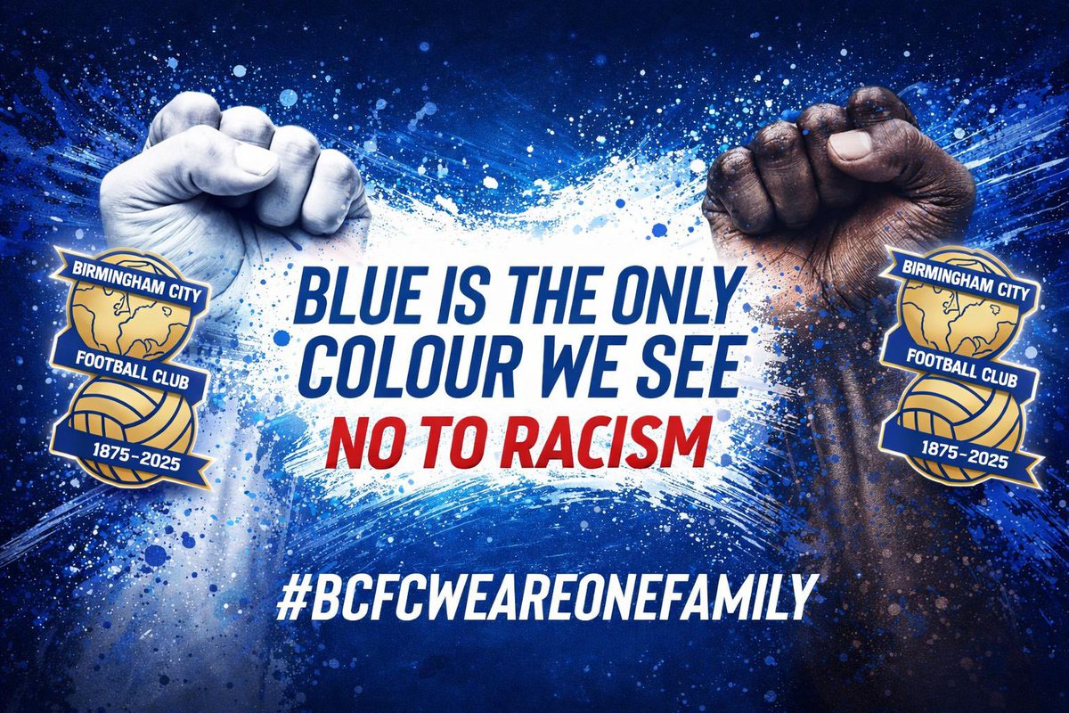 OSCBCFC's tweet photo. Birmingham City Official Supporters’ Club fully support the statement released by the Club regarding the discriminatory posts directed at our own players.

Abuse of any kind has no place in football, our fanbase, or in our society. Birmingham City supporters’ values have always been built on unity, community and standing together.

Behaviour like this does not represent who we are as a fanbase and anyone who contradicts this view is simply not welcome. 

We would like to thank those supporters who reported the posts and so ensured the matter was highlighted. Everyone has a vital role in protecting our players and our club. 

As supporters’ groups representing Blues fans across the UK and beyond, we remain committed to promoting an inclusive, welcoming and respectful environment for everyone connected to Birmingham City.

No-one should suffer discrimination.

Keep Right On 💙

#OneClub #OneFamily #OneColour #SayNoToRacism

@BCFC @BCFCAcademy @BCFCWomen @BCFCFanUpdates