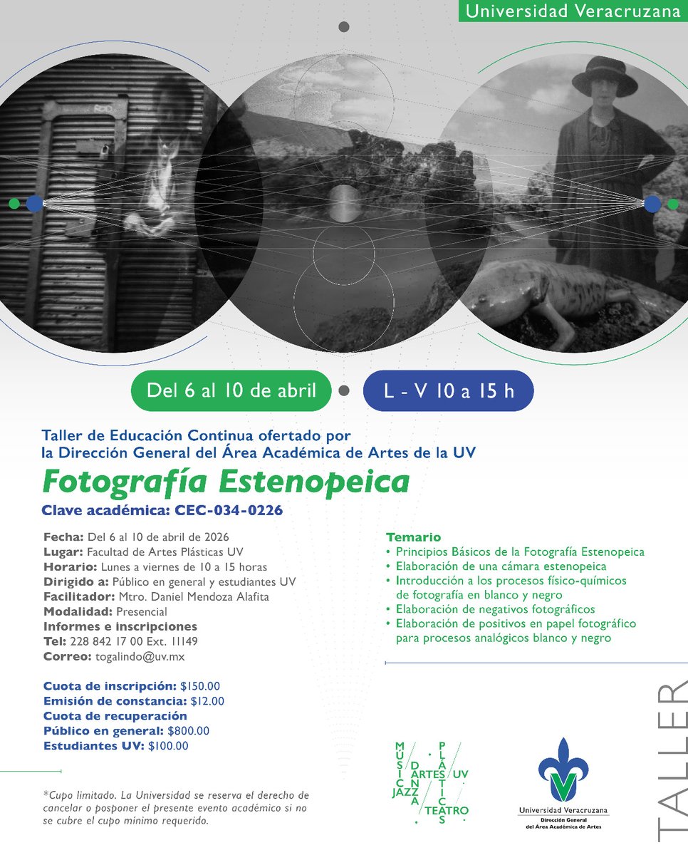 EdContinuaUV's tweet photo. 📷✨ Explora la fotografía desde su forma más pura.

Participa en el Taller de Fotografía Estenopeica

📅 Del 6 al 10 de abril de 2026
⏰ 10:00 a 15:00 horas
📍 Facultad de Artes Plásticas UV
⚠️ Cupo limitado
📩 Informes: togalindo@uv.mx | Tel: 228 842 17 00 Ext. 11149 https://t.co/xjpCFtFoBV