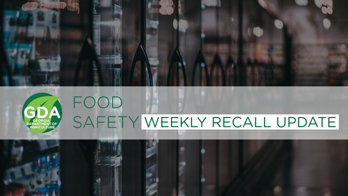 Georgia Food Recall Update - Week of March 2 - mailchi.mp/agr/your-weekl…